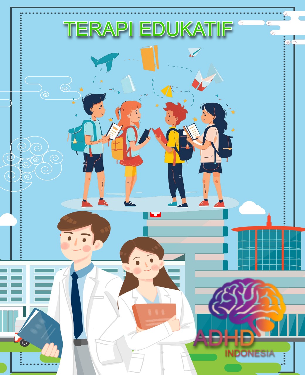 Mitra ADHD Indonesia Provinsi Nusa Tenggara Timur untuk Terapi Edukatif Berbasis Pembelajaran untuk Anak ADHD